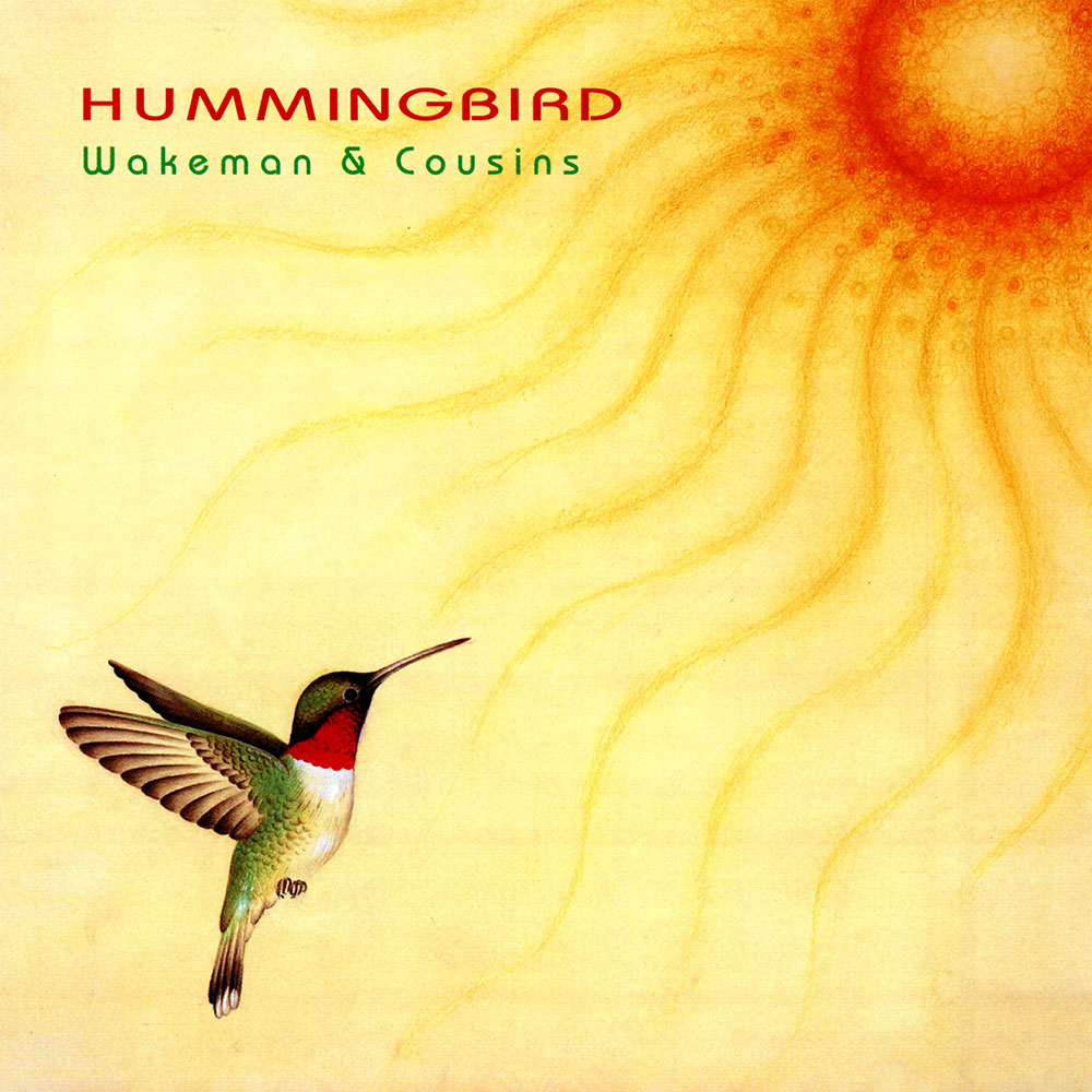 Wakeman & Cousins - Hummingbird